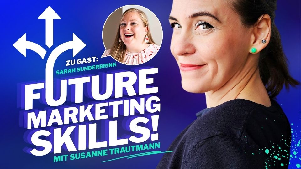 Sarah Sunderbrink über Community Building im B2B im Podcast Future Marketing Skills